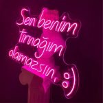 Sen Benim Tırnağım Olamazsın Neon Tabela