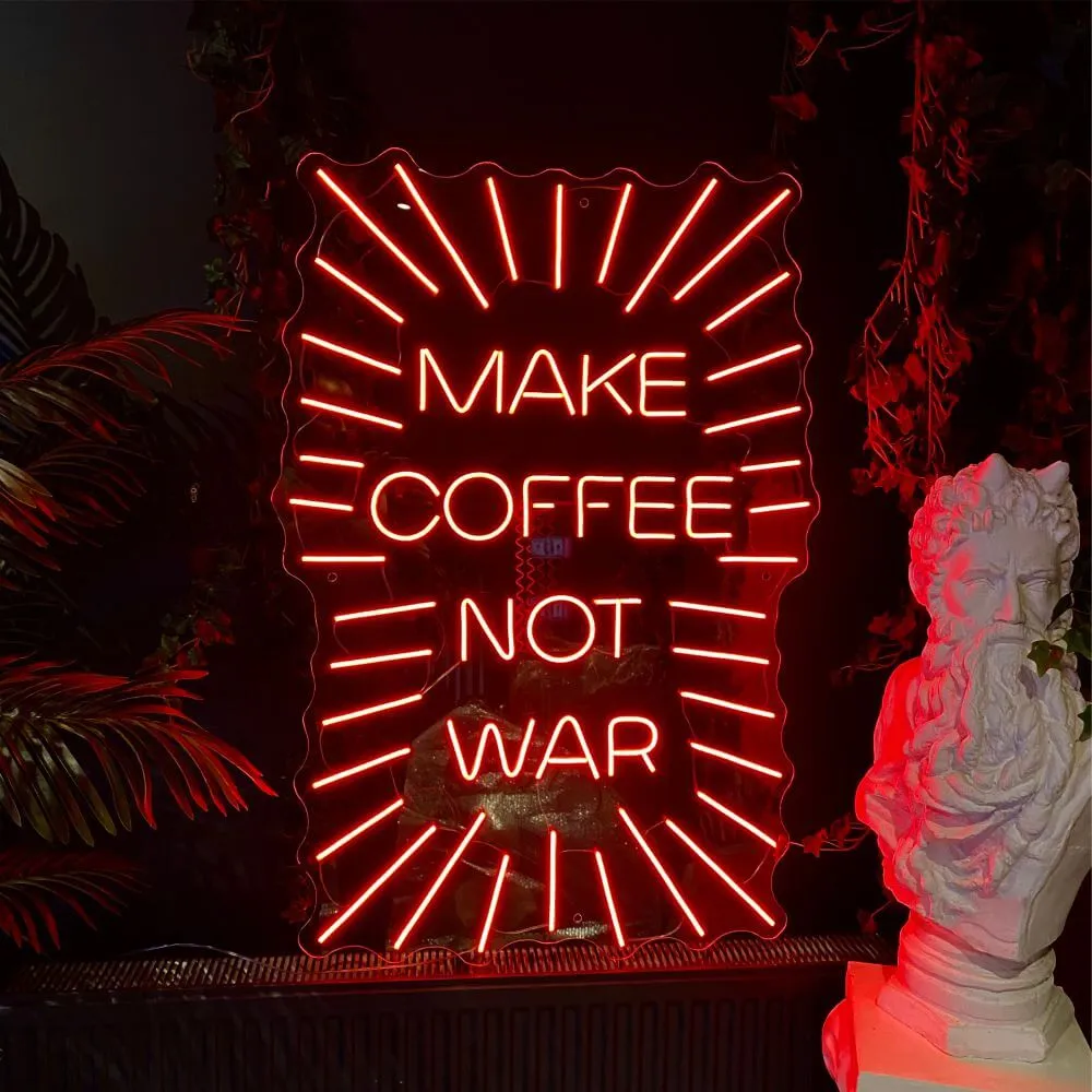 MAKE COFFEE NOT WAR Neon Tabela