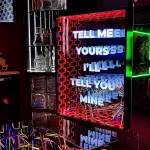 Tell me yours I'lls tell you mine Infinity Tunnel