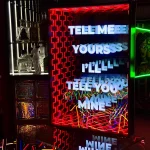 Tell me yours I'lls tell you mine Infinity Tunnel