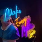 Make Every Night Iconic Neon Tabela