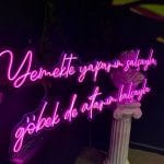 Yemekte yaparım salçayla göbek de atarım kalçayla Neon Tabela
