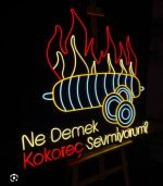 Ne Demek Kokoreç Sevmiyorum Neon Tabela - Görsel 4